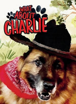 What About Charlie by Ballew, Denise