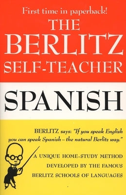 The Berlitz Self-Teacher: Spanish by Berlitz