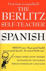 The Berlitz Self-Teacher: Spanish by Berlitz