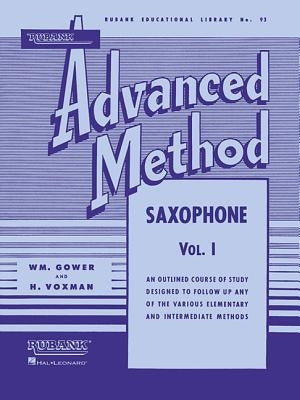 Rubank Advanced Method - Saxophone Vol. 1 by Voxman, H.