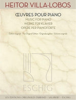 Music for Piano: The Original Edition by Villa-Lobos, Heitor