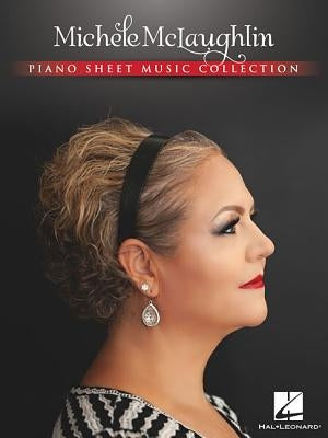 Michele McLaughlin - Piano Sheet Music Collection by McLaughlin, Michele