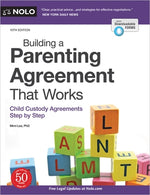 Building a Parenting Agreement That Works: Child Custody Agreements Step by Step by Lee, Mimi