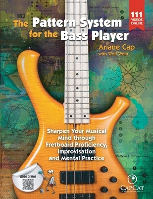 The Pattern System for the Bass Player by Cap, Ariane