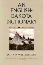 An English-Dakota Dictionary by Williamson, John P.