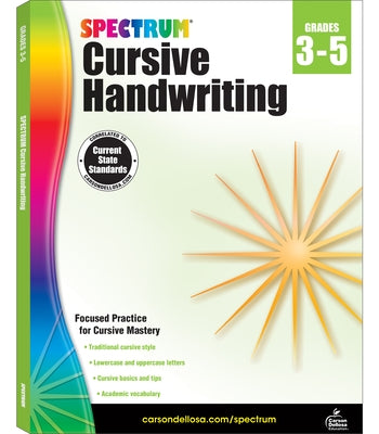 Spectrum Cursive Handwriting, Grades 3 - 5 by Spectrum