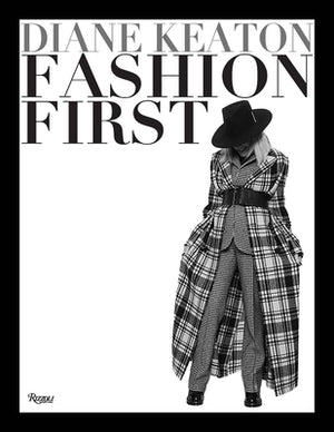 Fashion First by Keaton, Diane