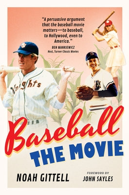 Baseball: The Movie by Gittell, Noah
