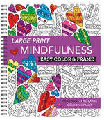 Large Print Easy Color & Frame - Mindfulness (Stress Free Coloring Book) by New Seasons