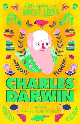 Little Guides to Great Lives: Charles Darwin by Green, Dan