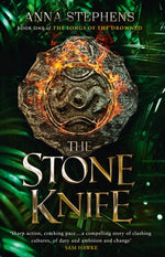 The Stone Knife by Stephens, Anna