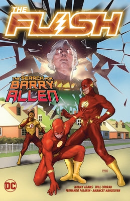 The Flash Vol. 18: The Search for Barry Allen by Adams, Jeremy