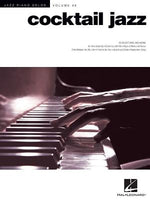 Cocktail Jazz: Jazz Piano Solos Series Volume 46 by Hal Leonard Corp