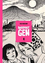 Barefoot Gen, Volume 4 by Nakazawa, Keiji