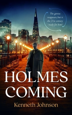 Holmes Coming by Johnson, Kenneth