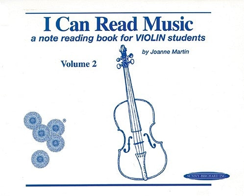 I Can Read Music, Vol 2: A Note Reading Book for Violin Students by Martin, Joanne