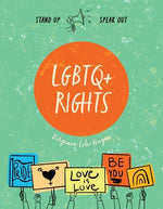 LGBTQ+ Rights by Loh-Hagan, Virginia