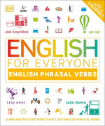 English for Everyone: English Phrasal Verbs by DK
