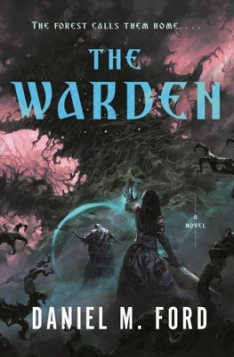 The Warden by Ford, Daniel M.