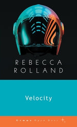 Velocity by Rolland, Rebecca