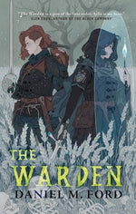 The Warden by Ford, Daniel M.