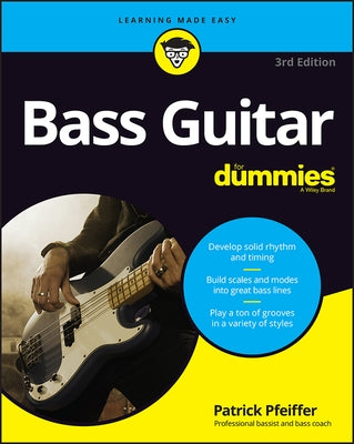 Bass Guitar for Dummies by Pfeiffer, Patrick