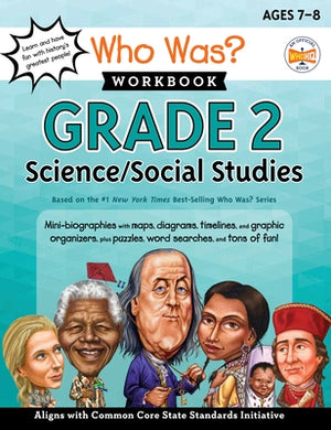 Who Was? Workbook: Grade 2 Science/Social Studies by Lewis, Kathryn