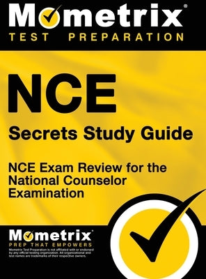 NCE Secrets: NCE Exam Review for the National Counselor Examination by Mometrix Counselor Certification Test