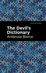 The Devil's Dictionary by Bierce, Ambrose