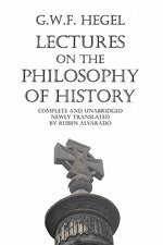 Lectures on the Philosophy of History by Hegel, Georg Wilhelm Friedrich