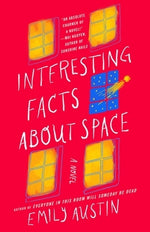 Interesting Facts about Space by Austin, Emily