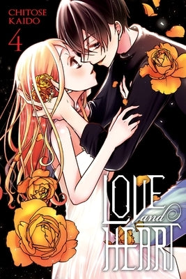 Love and Heart, Vol. 4 by Kaido, Chitose