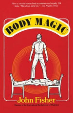 Body Magic by Fisher, John