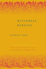 Butterfly Burning by Vera, Yvonne