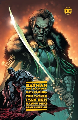 Batman - One Bad Day: Ra's Al Ghul by Taylor, Tom