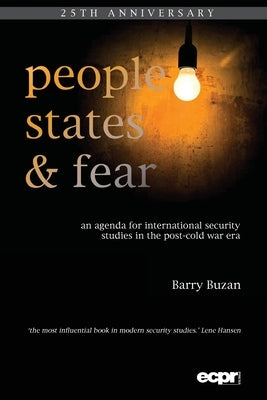 People, States and Fear: An Agenda for International Security Studies in the Post-Cold War Era by Buzan, Barry