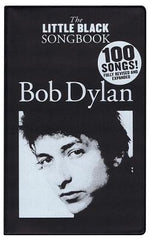 Bob Dylan - The Little Black Songbook: Revised & Expanded Edition by Bob Dylan