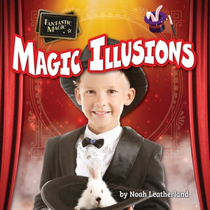 Magic Illusions by Leatherland, Noah