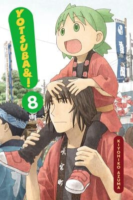 Yotsuba&!, Vol. 8: Volume 8 by Azuma, Kiyohiko