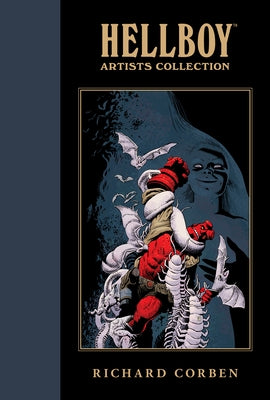 Hellboy Artists Collection: Richard Corben by Mignola, Mike