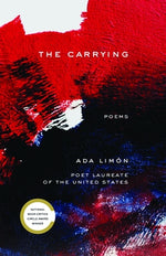 The Carrying: Poems by Lim&#243;n, Ada