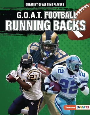 G.O.A.T. Football Running Backs by Lowe, Alexander