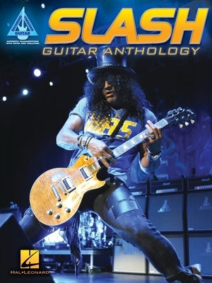 Slash - Guitar Anthology by Slash