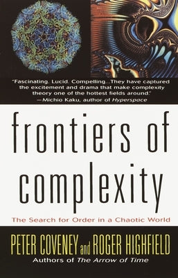 Frontiers of Complexity by Coveney, Peter