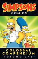 Simpsons Comics Colossal Compendium Volume 1 by Groening, Matt