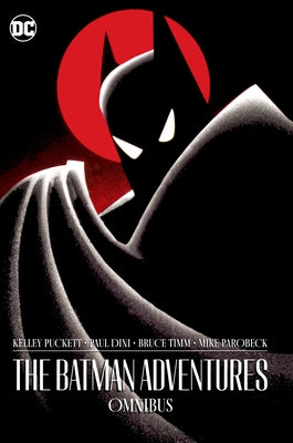 The Batman Adventures Omnibus by Puckett, Kelley