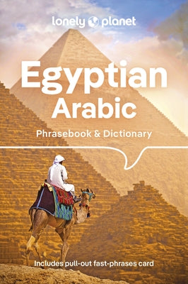Lonely Planet Egyptian Arabic Phrasebook & Dictionary 5 by Lonely Planet