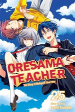 Oresama Teacher, Vol. 25 by Tsubaki, Izumi