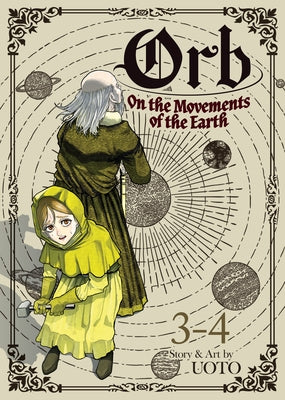 Orb: On the Movements of the Earth (Omnibus) Vol. 3-4 by Uoto