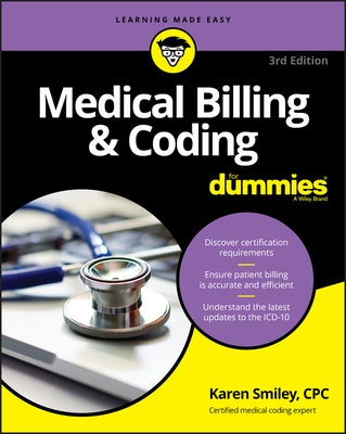 Medical Billing & Coding for Dummies by Smiley, Karen